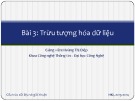 Bài giảng Cấu trúc dữ liệu và giải thuật: Bài 3 - Hoàng Thị Điệp (2014)