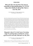 Hiệu quả tầm soát ung thư cổ tử cung tại cộng đồng sử dụng phương pháp VIA và PAP ở phụ nữ từ 30 đến 65 tuổi tại Bắc Ninh và Cần Thơ, 2013