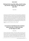 Đánh giá tình trạng dinh dưỡng, mật độ xương của nữ sinh vị thành niên tại Thái Nguyên năm 2014