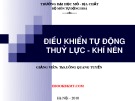 Bài giảng Điều khiển tự động thuỷ lực và khí nén - Chương 6: Phương pháp thiết kế mạch thuỷ lực