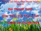 Bài giảng Ngữ văn lớp 12 - Bài: Phong trào thơ mới (1932 – 1945)