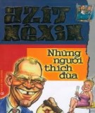  những người thích đùa: phần 2 - nxb thời đại