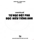  tự học đột phá tiếng anh - chuyên đề đọc hiểu: phần 1 - nxb Đại học quốc gia hà nội