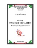 Bài giảng Công nghệ chế tạo phôi - ĐH Phạm Văn Đồng