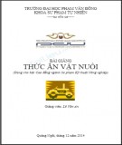 Bài giảng Thức ăn vật nuôi - ĐH Phạm Văn Đồng