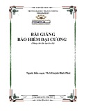 Bài giảng Bảo hiểm đại cương - ĐH Phạm Văn Đồng