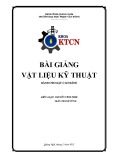 Bài giảng Vật liệu kỹ thuật - ĐH Phạm Văn Đồng