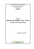 Bài giảng Dân số môi trường AIDS ma túy - ĐH Phạm Văn Đồng