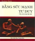  bằng sức mạnh tư duy: phần 1 - nxb thanh hóa