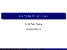 Bài giảng Ma trận nghịch đảo - TS. Lê Xuân Trường