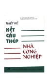  thiết kế cấu kết thép nhà công nghiệp: phần 1