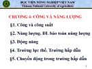 Bài giảng Vật lý đại cương A: Chương 4 - Lê Văn Dũng