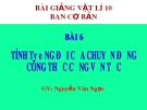 Bài giảng Động học chất điểm - Bài: Tính tương đối của chuyển động. Công thức cộng vận tốc 3