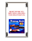 Bộ đề thi học kì 2 môn Tiếng Anh lớp 6 năm 2017-2018 có đáp án