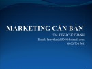 Bài giảng Marketing căn bản: Chương 5 - ThS. Đinh Chí Thành