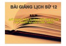 Bài giảng Lịch sử 12 - Bài 26: Đất nước trên đường đổi mới đi lên CNXH