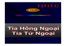 Bài giảng Vật lý 12 - Bài 27: Tia hồng ngoại và tia tử ngoại