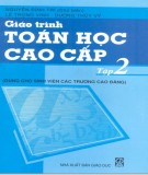 Giáo trình Toán học cao cấp (Tập 2): Phần 2 - NXB Giáo Dục