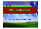 Bài giảng Vật lý 11 - Bài 29: Tìm hiểu Thấu kính mỏng