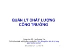 Bài giảng Quản lý chất lượng công trường