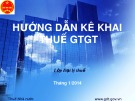 Bài giảng Hướng dẫn kê khai thuế GTGT