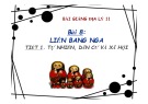 Bài giảng Địa lý 11 - Bài 8: Liên bang Nga