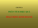 Bài giảng Phân tích hoạt động kinh doanh - Chương 6: Phân tích hoạt động kinh