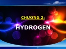 Bài giảng Hóa đại cương vô cơ: Chương 2 - Hydrogen