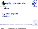 Bài giảng Kiến trúc máy tính: Tuần 13 - ĐH Công nghệ thông tin