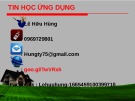 Bài giảng Tin học ứng dụng: Chương 1 - Lê Hữu Hùng