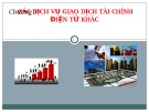 Bài giảng Hệ thống thông tin tài chính ngân hàng: Chương 3 -  ĐH Công nghiệp