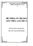 Đề cương ôn tập HK 2 môn tiếng Anh lớp 10 năm 2014-2015 - THCS&THPT Tà Nung