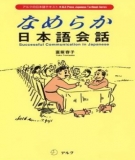  nameraka nihongo kaiwa dành cho trung cấp: phần 2