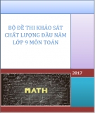 Bộ đề thi khảo sát chất lượng đầu năm lớp 9 môn Toán năm 2017