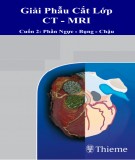  giải phẫu cắt lớp ct-mri tập 2: phần 2