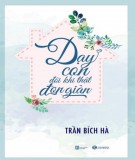  dạy con đôi khi thật đơn giản: phần 2 - trần bích hà