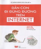  dẫn con đi đúng đường trên internet: phần 1