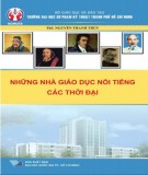  những nhà giáo dục nổi tiếng các thời đại: phần 1