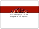 Bài giảng Access: Chương 1 - Nguyễn Sơn Hải