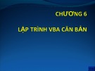 Bài giảng Access: Chương 6 - Nguyễn Sơn Hải