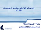 Bài giảng Hệ quản trị cơ sở dữ liệu: Chương 3 - Phạm Nguyên Thảo