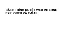 Bài giảng Hệ điều hành windows: Bài 5 - Nguyễn Quốc Sử