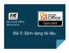 Bài giảng Microsoft Office Word 2010: Bài 5 - Nguyễn Quốc Sử