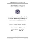 Tóm tắt Khóa luận tốt nghiệp khoa Văn hóa dân tộc thiểu số: Phong trào xây dựng gia đình văn hóa của người Thái Trắng ở xã Mường So, huyện Phong Thổ, tỉnh Lai Châu