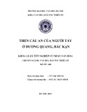 Tóm tắt Khóa luận tốt nghiệp khoa Văn hóa dân tộc thiểu số: Then cầu an của người Tày ở Dương Quang, Bắc Kạn