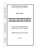 Tóm tắt Khóa luận tốt nghiệp khoa Văn hóa dân tộc thiểu số: Biến đổi nhà ở truyền thống của người Dao xã Nga Hoàng huyện Yên Lập tỉnh Phú Thọ