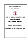 Tóm tắt Khóa luận tốt nghiệp khoa Văn hóa học: Tìm hiểu nghi lễ tang ma của người Việt Công giáo đô thị hiện nay