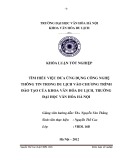 Tóm tắt Khóa luận tốt nghiệp khoa Văn hóa du lịch: Tìm hiểu việc đưa ứng dụng Công nghệ thông tin trong du lịch vào chương trình đào tạo của Khoa Văn hóa Du lịch, Trường Đại học Văn hóa Hà Nội