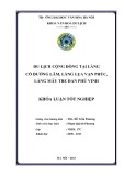 Tóm tắt Khóa luận tốt nghiệp khoa Văn hóa du lịch: Du lịch cộng đồng tại làng cổ Đường Lâm, làng lụa Vạn Phúc và làng mây tre đan Phú Vinh