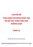 Chuyên đề Ứng dụng phương pháp tọa độ để giải toán hình học không gian Toán 11